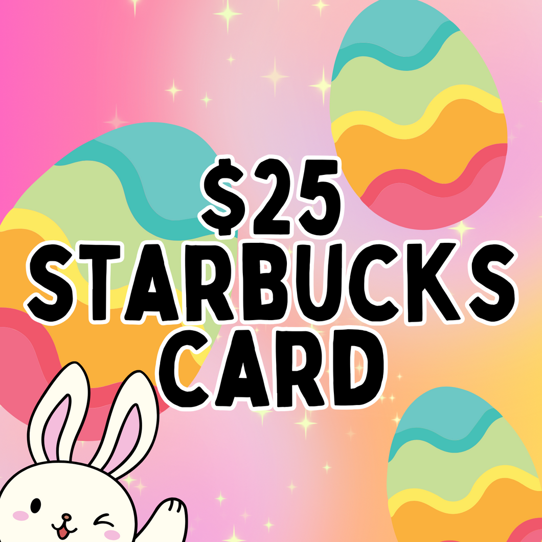 $25 Starbucks gift card