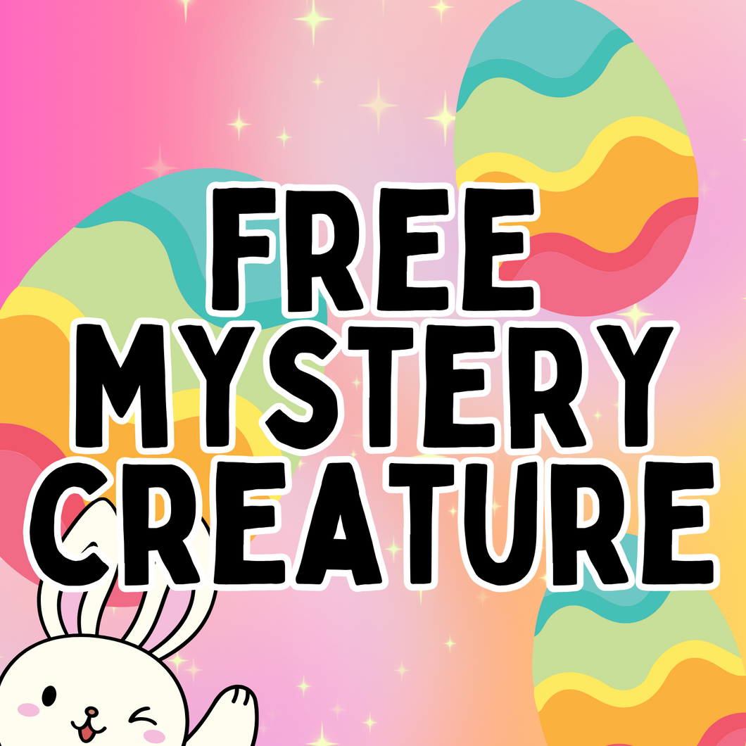 Free Mystery Creature
